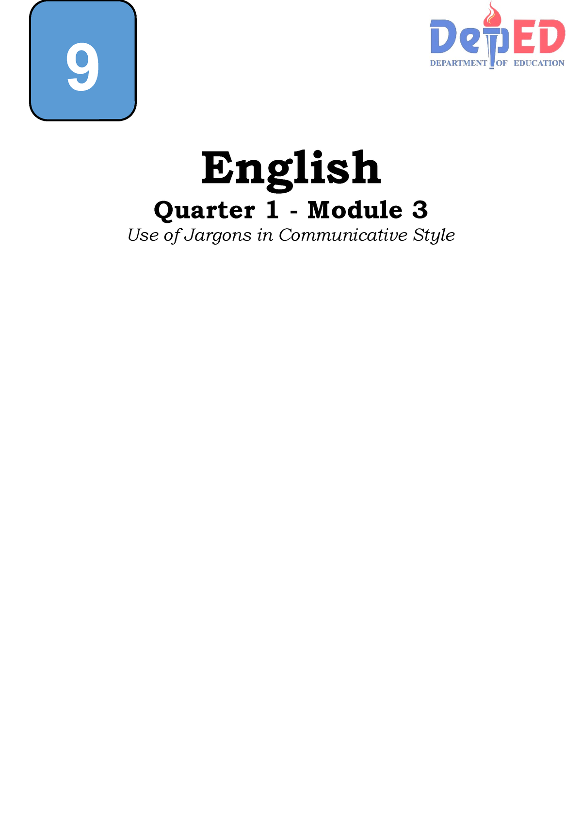 ENG 9 Quarter 1 M3 USE OF Jargons IN Communicative Style - English ...