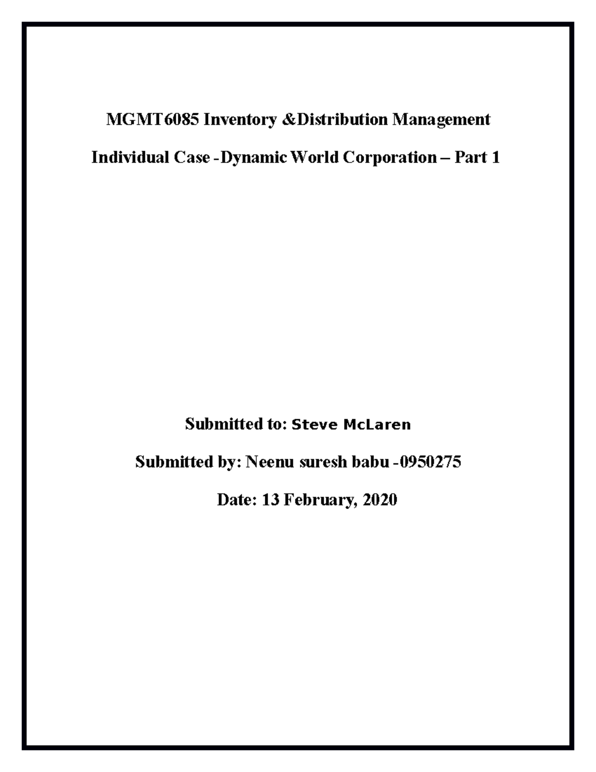 Individual case analysis part 1 - MGMT6085 Inventory &Distribution ...