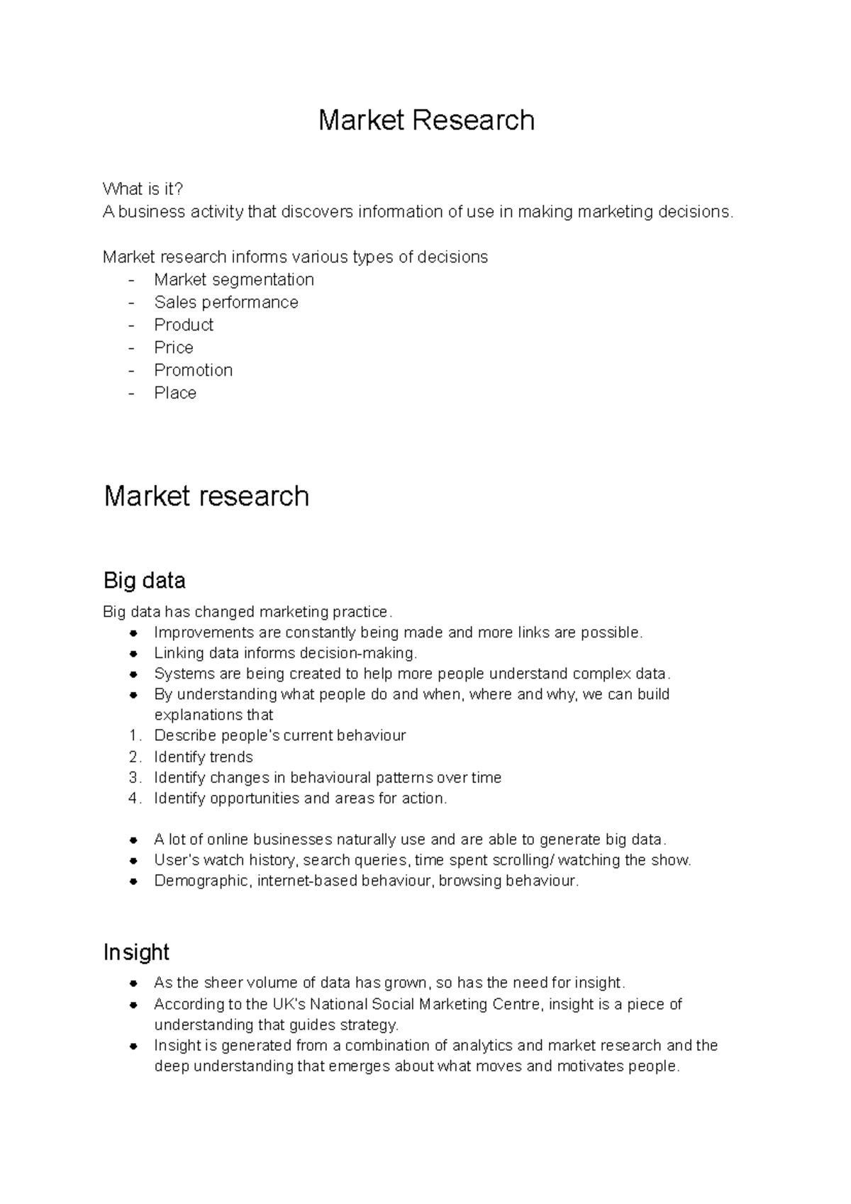 Lecture 2 Notes Market Research What is it? A business activity