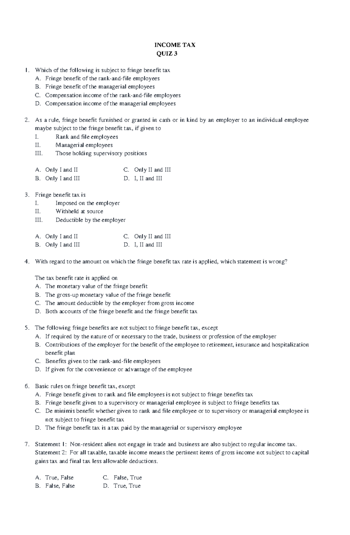 Income TAX QUIZ 3 - INCOME TAX QUIZ 3 Which of the following is subject ...