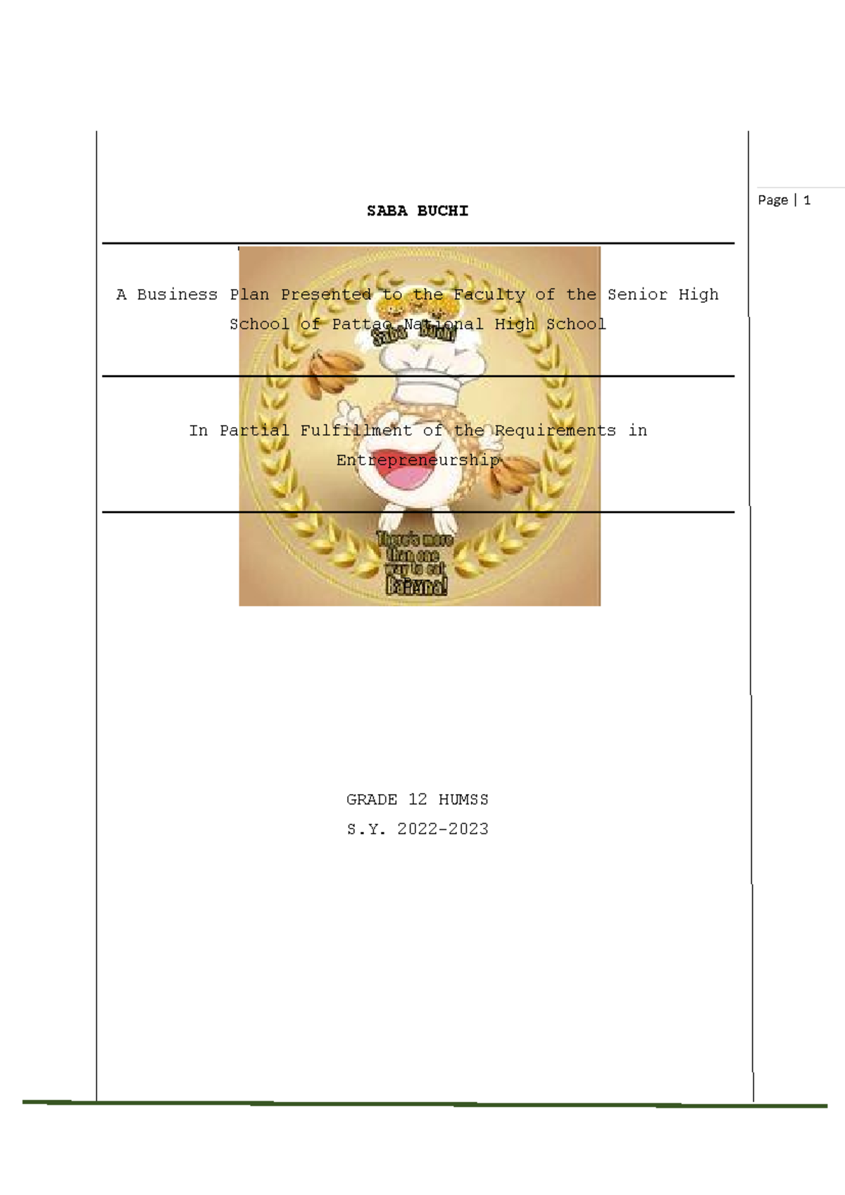 Buchi - pakiba - Page | 1 SABA BUCHI A Business Plan Presented to the ...