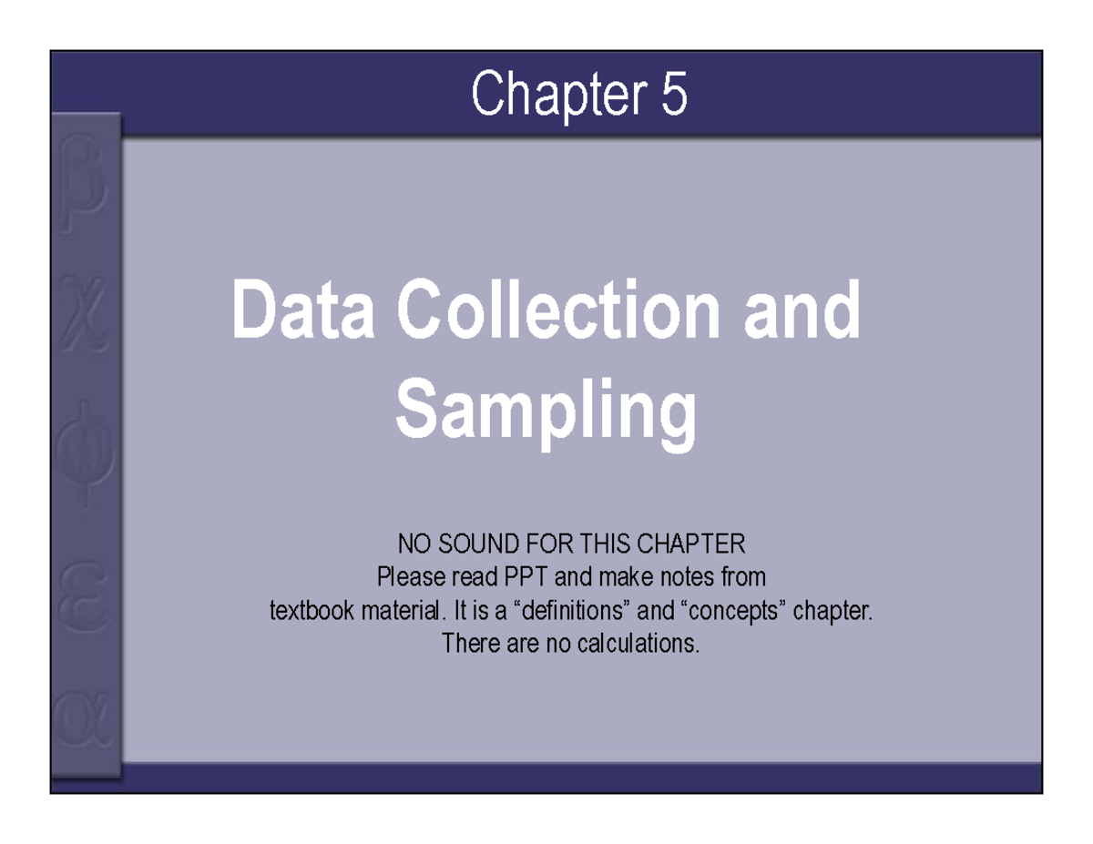 Chapter 5 11th Edition SD - 1 Slide - Data Collection and Sampling Data ...