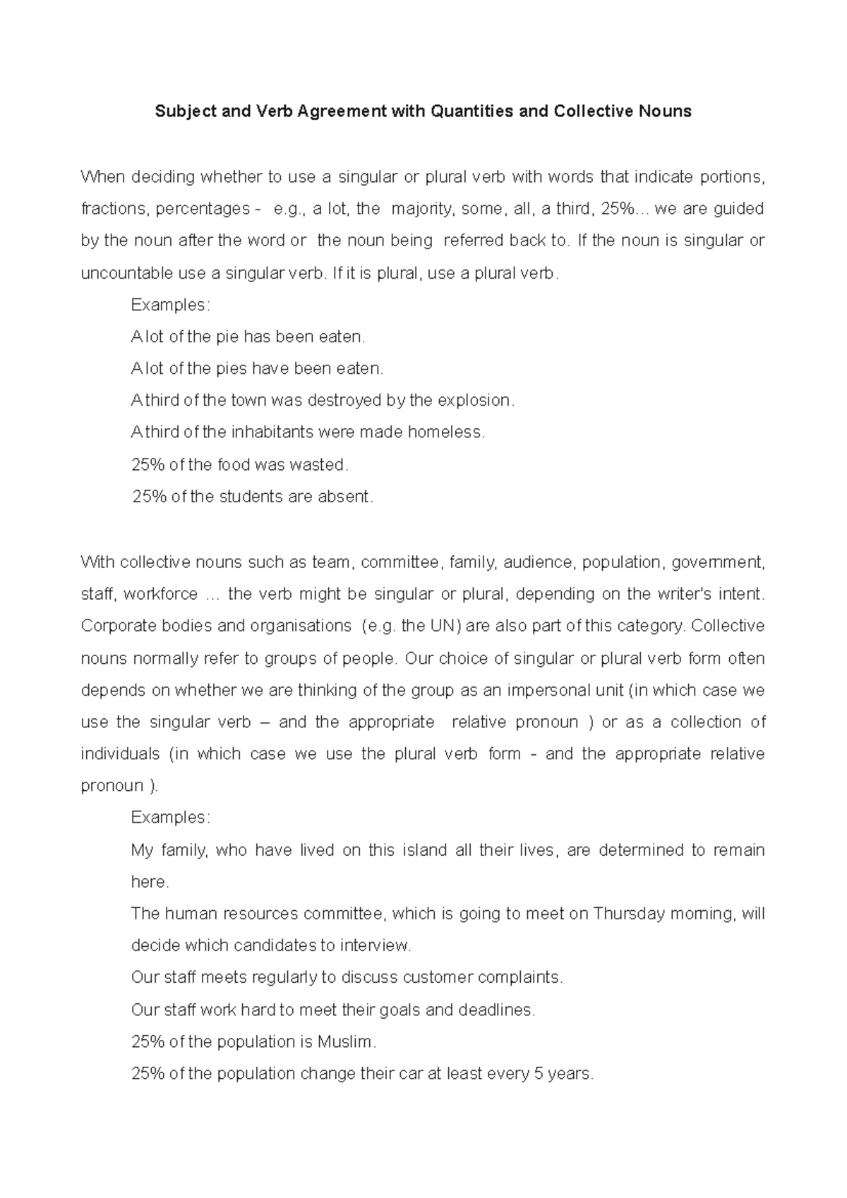 Subject and Verb Agreement with Quantities and Collective Nouns , a