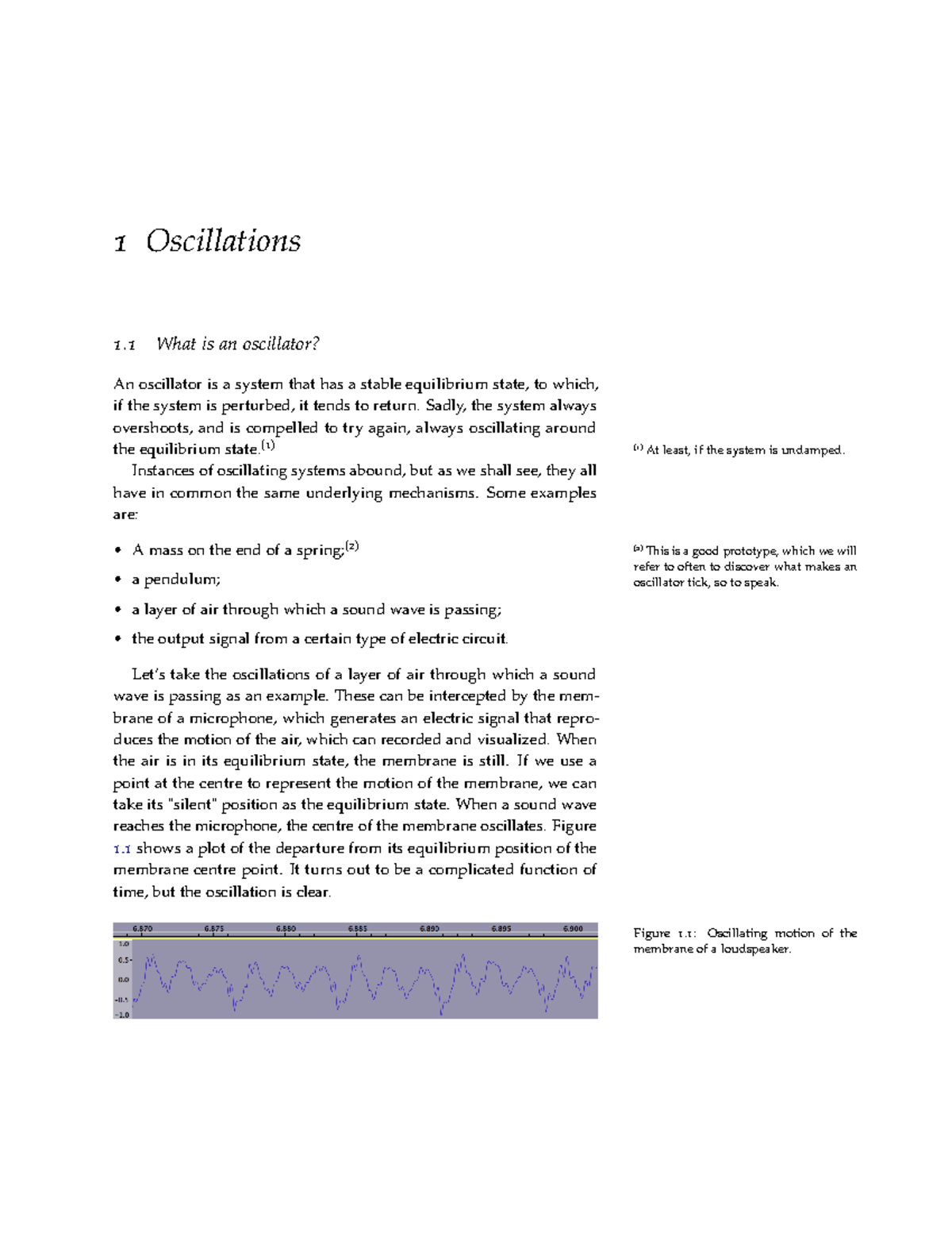Extra notes 1 (EN1) - 1 Oscillations 1. 1 What is an oscillator? An ...