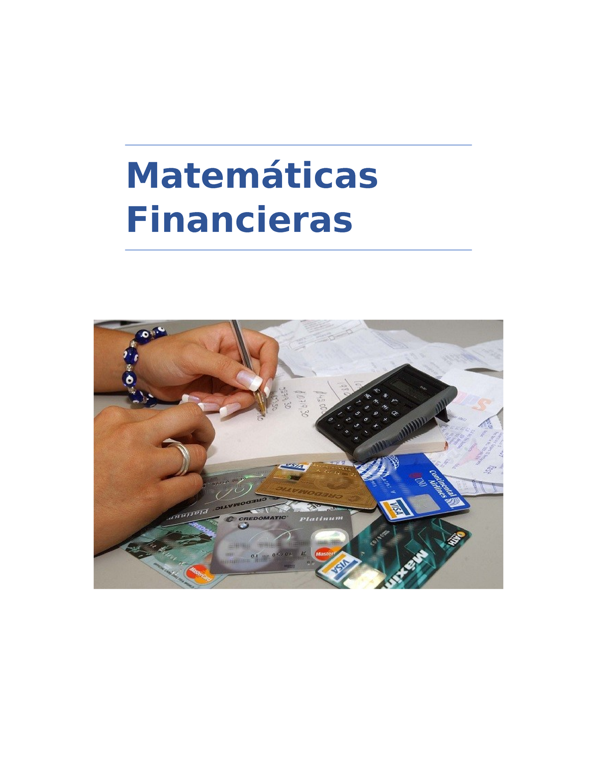 Mate Máticas Financieras Erjecicio 2 C - Matemáticas Financieras ...