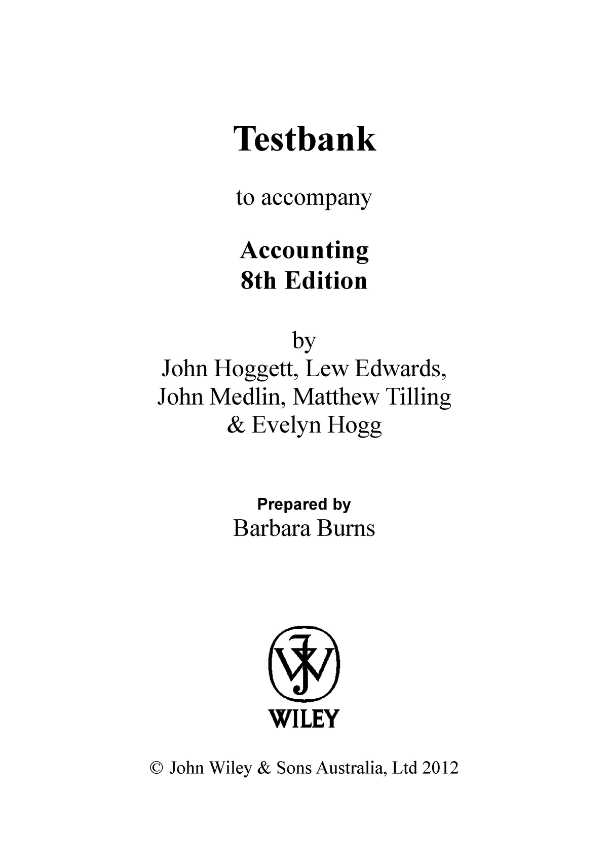 Chapter 4 review Testbank to Accounting 8th Edition by John
