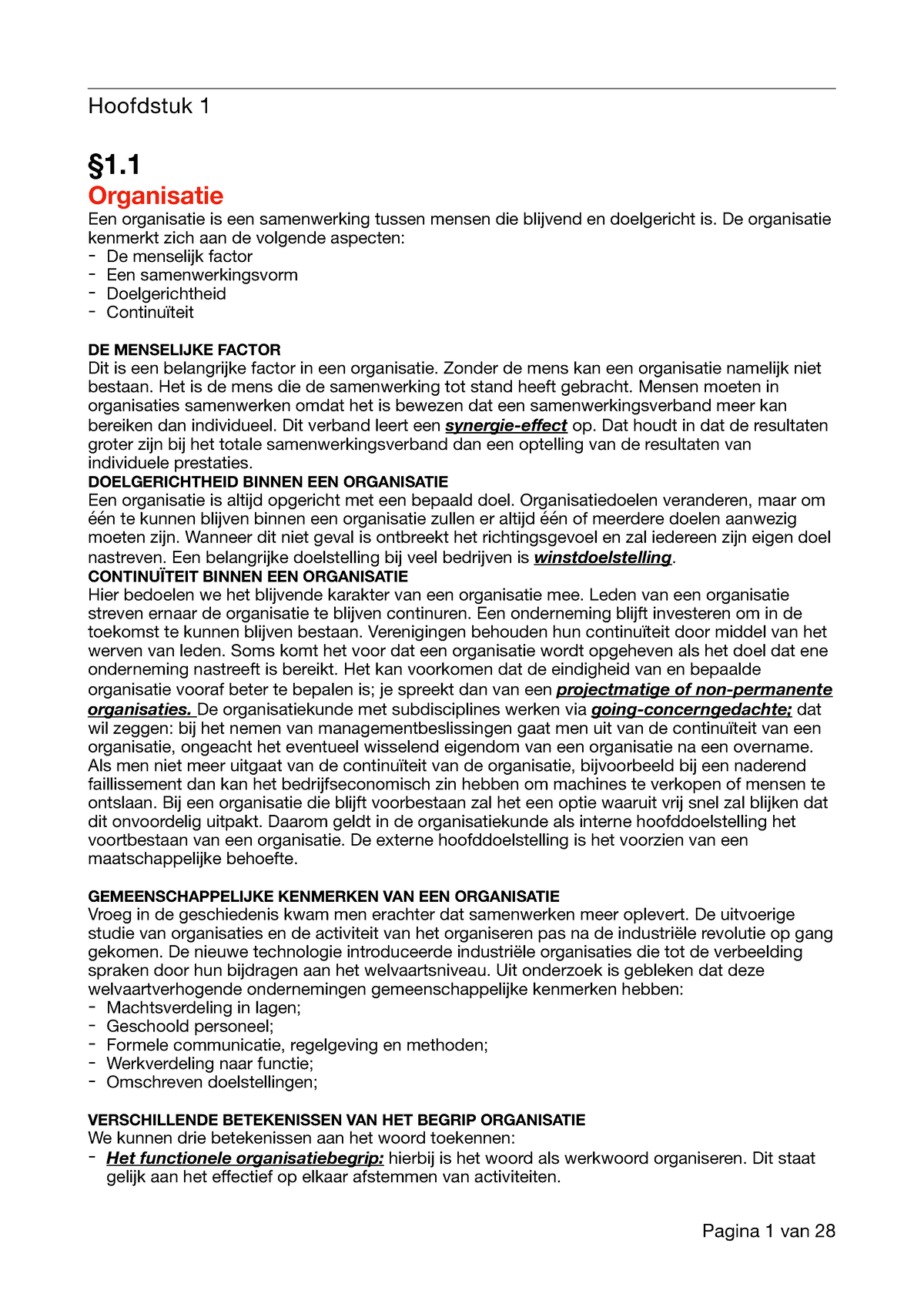 Bedrijfskunde Samenvatting Periode 1 - Hoofdstuk 1 §1. Organisatie Een ...