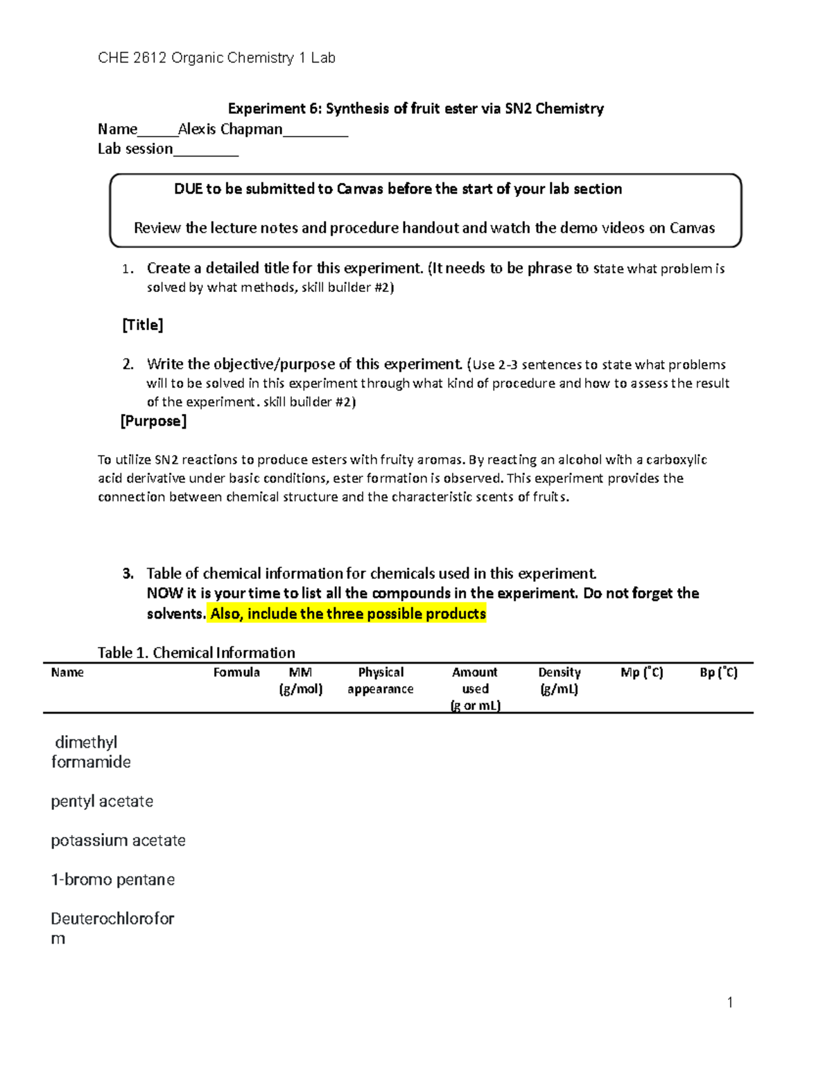 Exp6-Pre-lab-Synthesis of fruit ester via SN2 chemistry - CHE 2612 ...