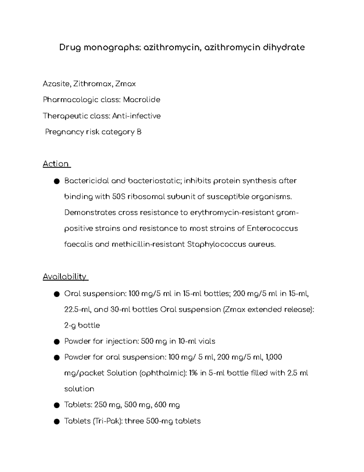 Drug monographs azithromycin, azithromycin dihydrate Demonstrates