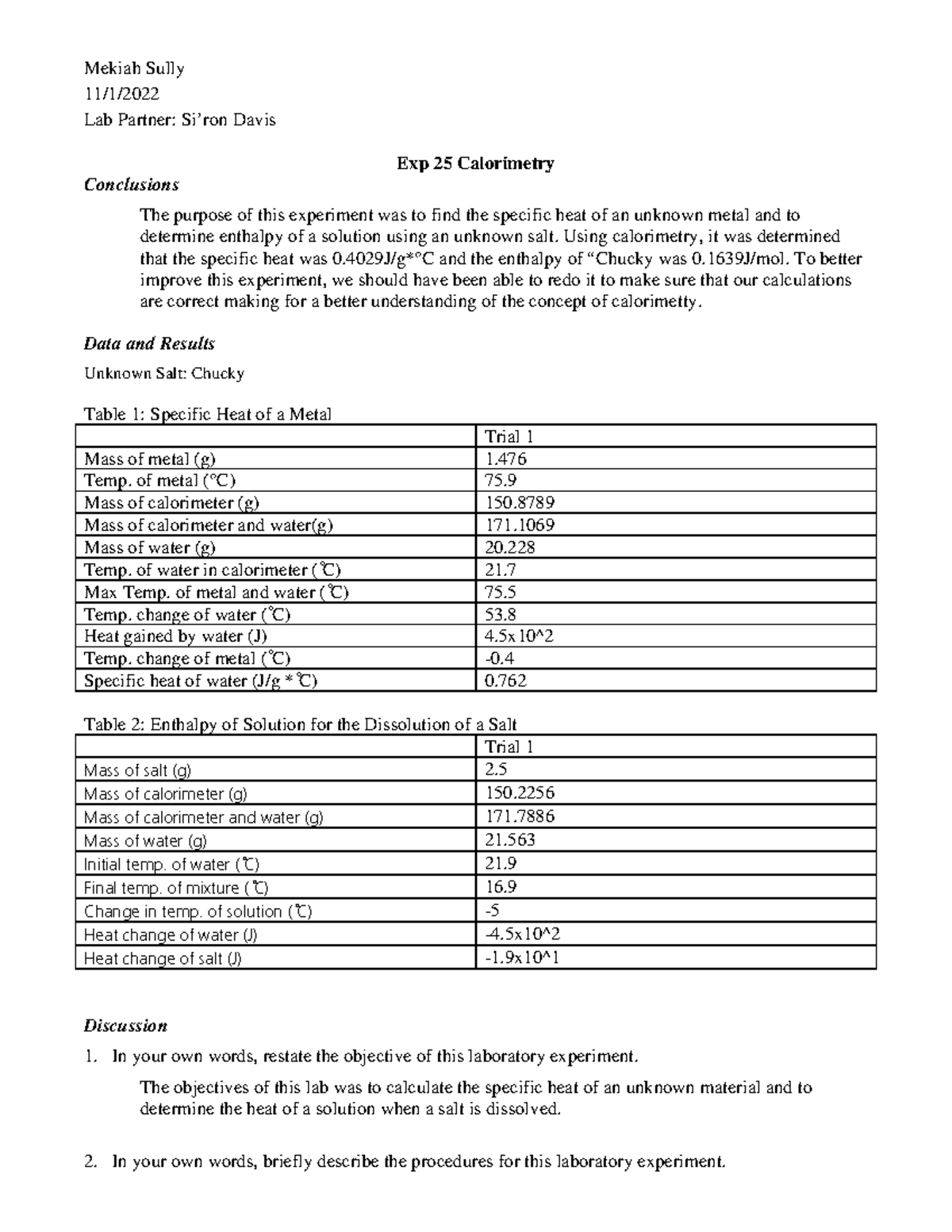 Exp 25 Calorimetry Lab Report Mekiah Sully 11/1/ Lab Partner Si’ron
