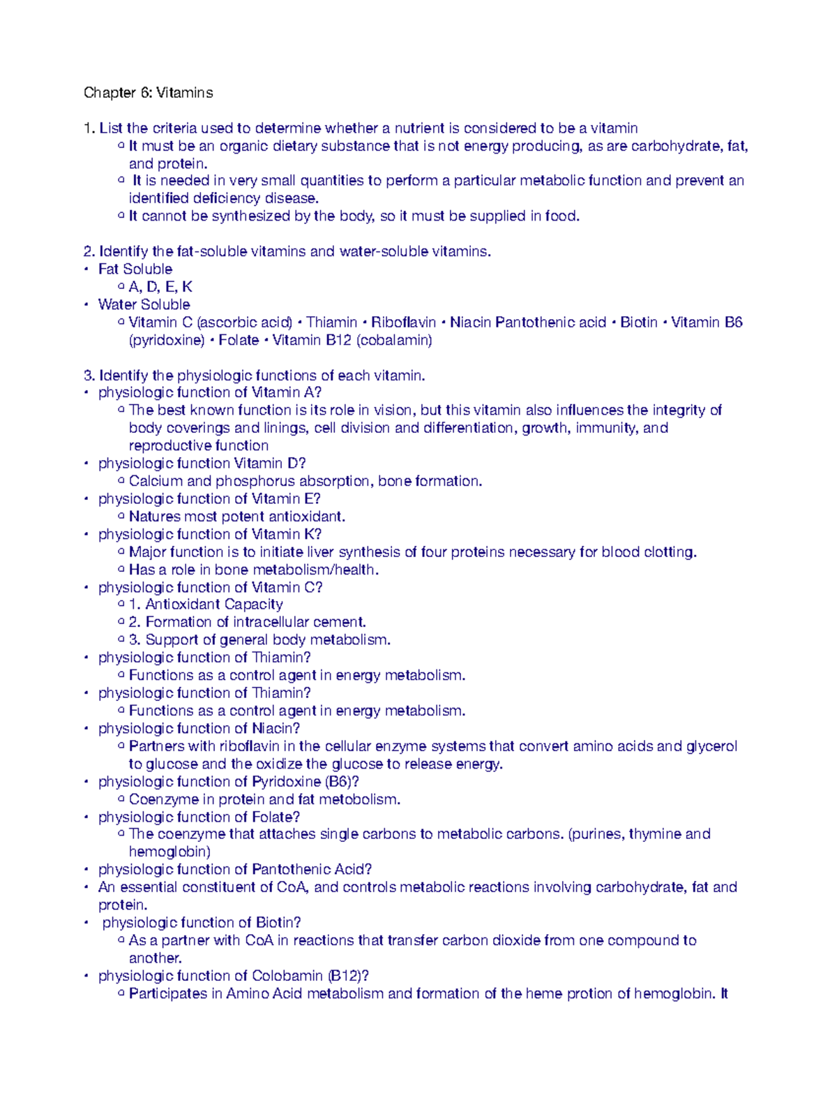 Nutrition chapter 6 Notes Chapter 6 Vitamins List the criteria used to determine whether a