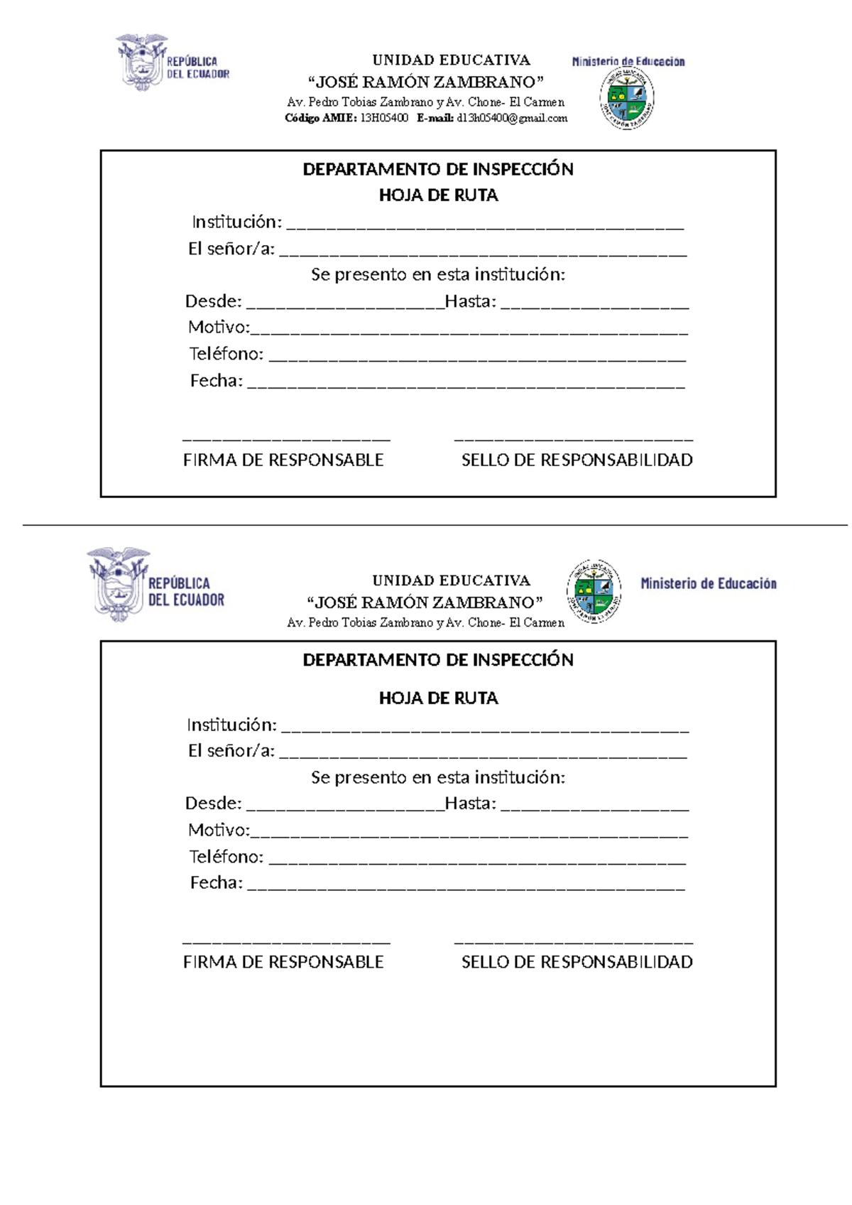 HOJA DE RUTA Inspección - UNIDAD EDUCATIVA “JOSÉ RAMÓN ZAMBRANO” Av ...