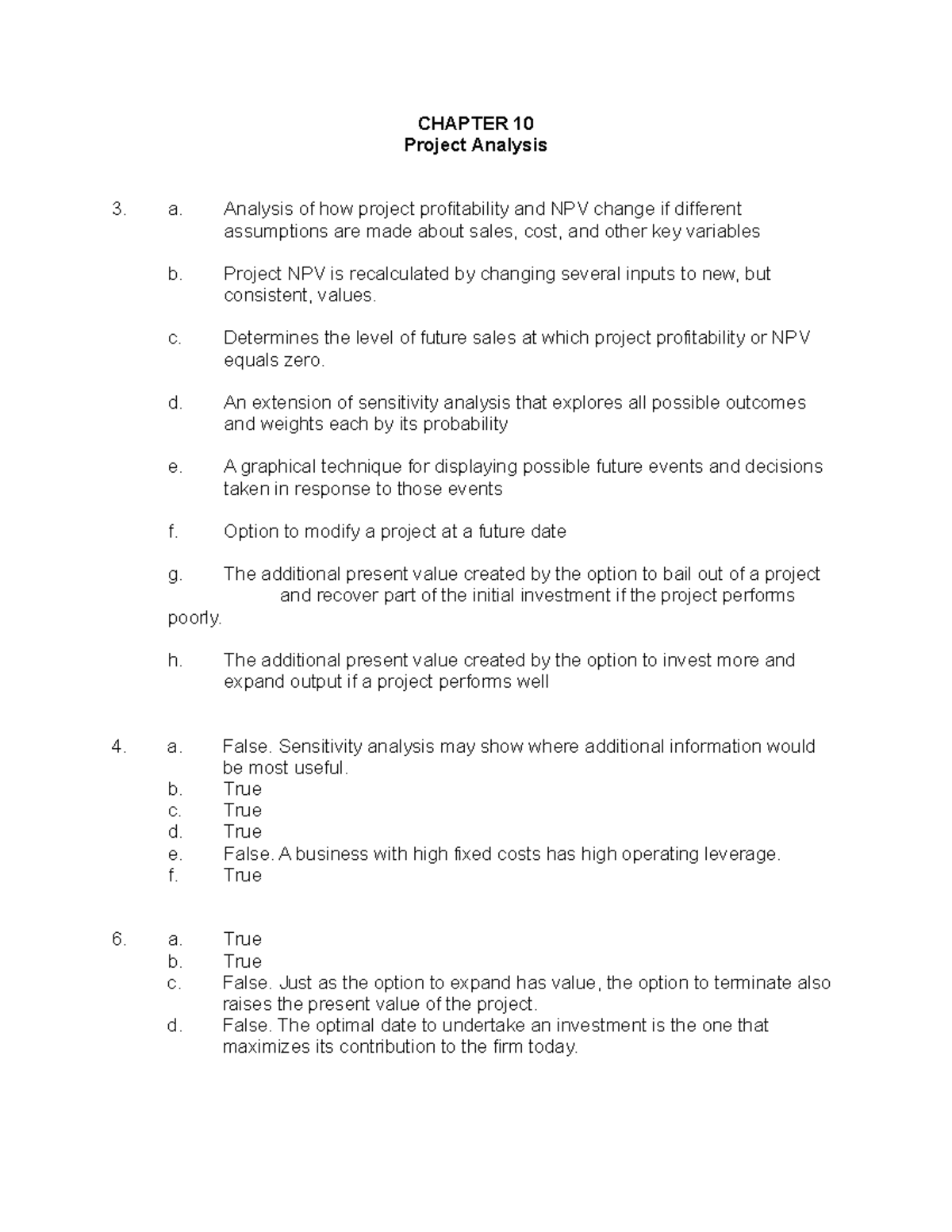 Chapter 10 - Answers - CHAPTER 10 Project Analysis a. Analysis of how ...