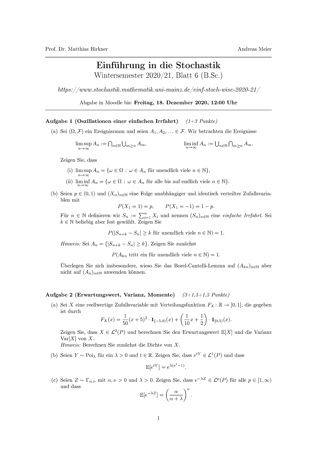 Blatt 06 BSc - Prof. Dr. Matthias Birkner Andreas Meier Einführung In ...