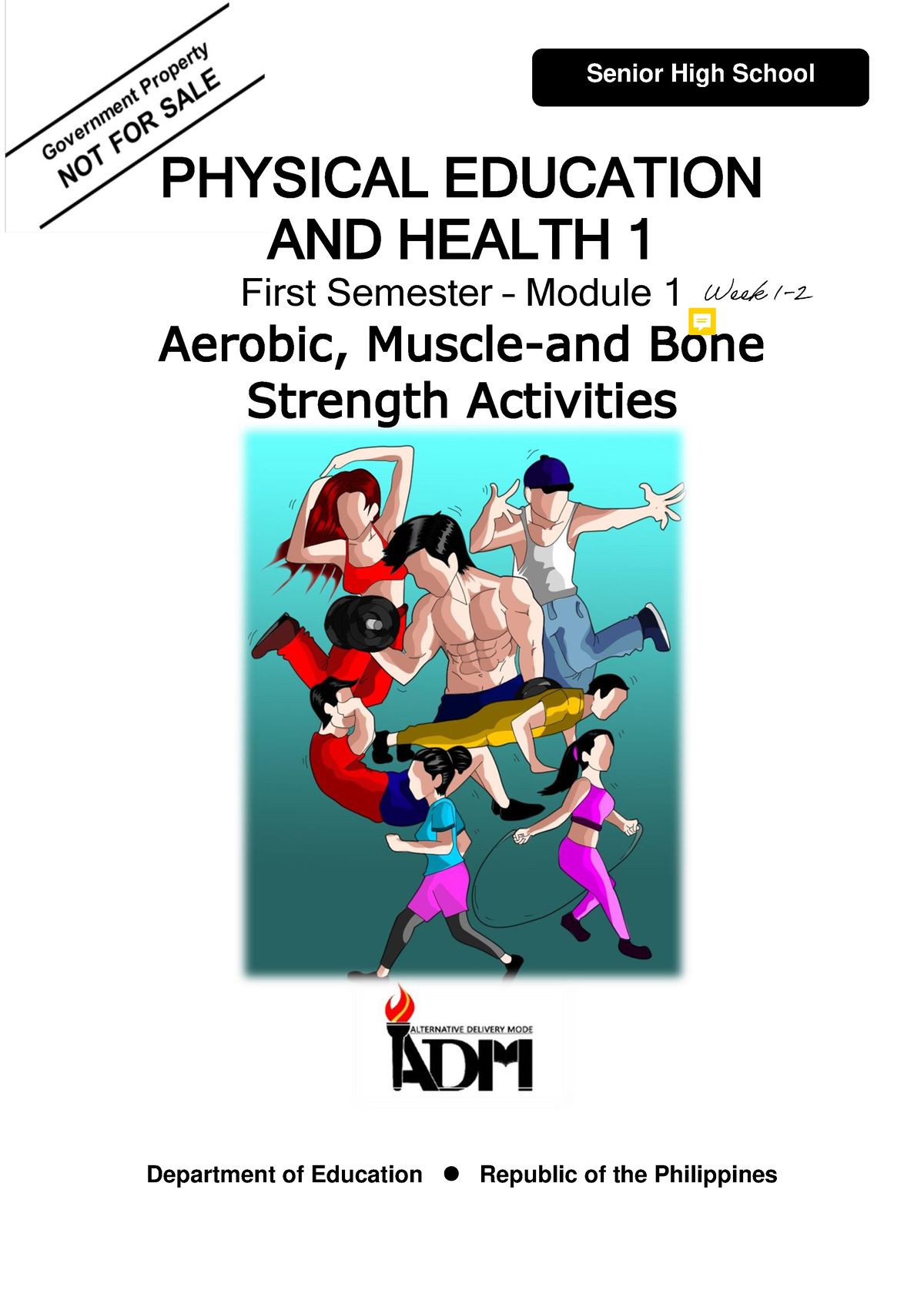 G11 PEH1 Q1 Mod1 Aerobic Muscle And Bone 3 - PHYSICAL EDUCATION AND ...