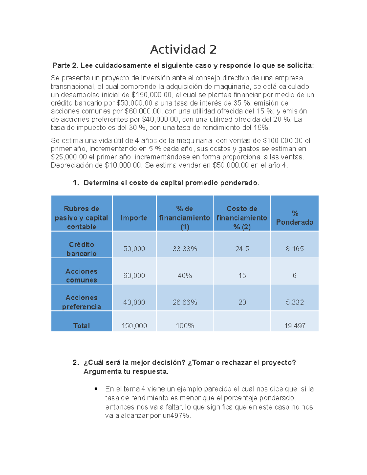 Actividad 2 - Parte 2. Lee Cuidadosamente El Siguiente Caso Y Responde ...