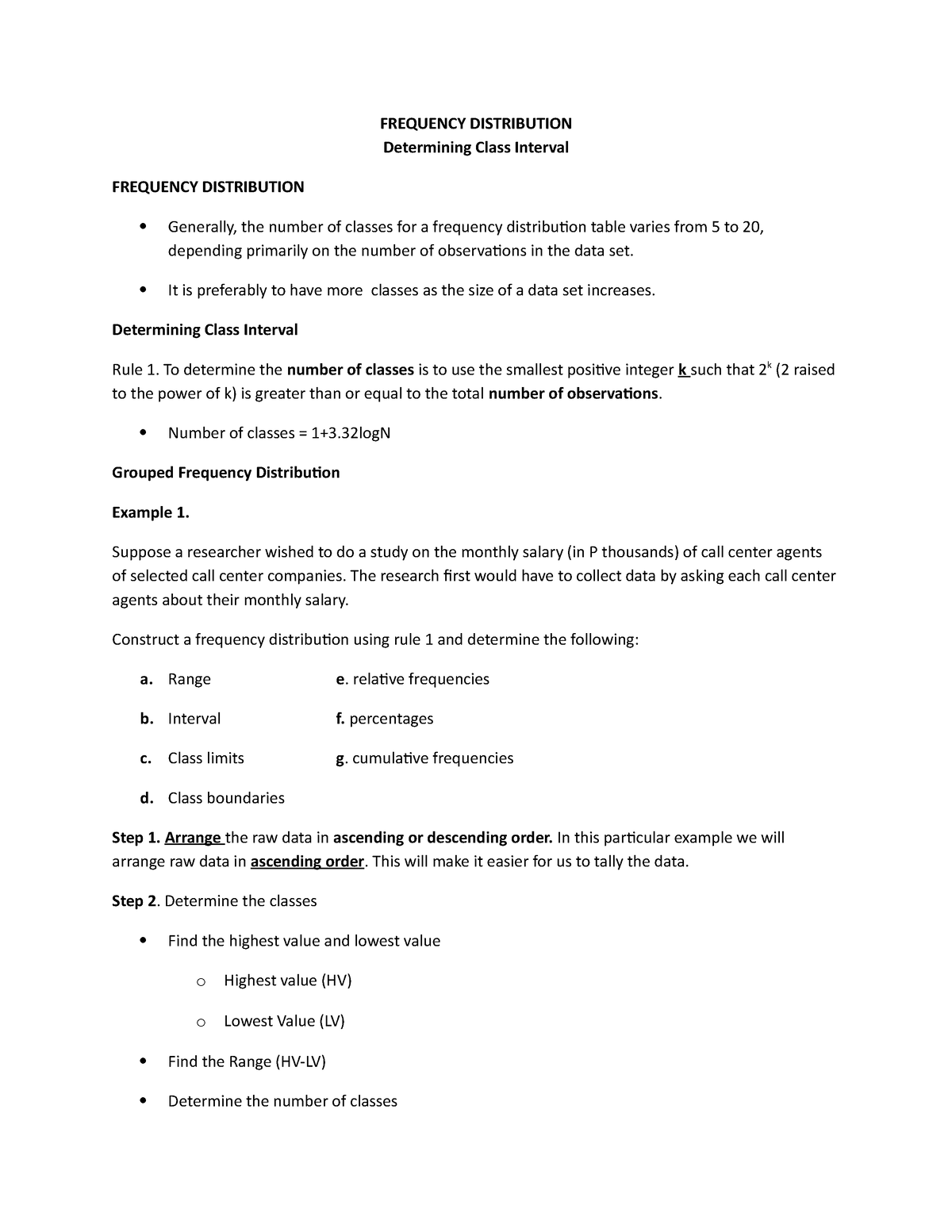 Frequency Distribution - It is preferably to have more classes as the ...