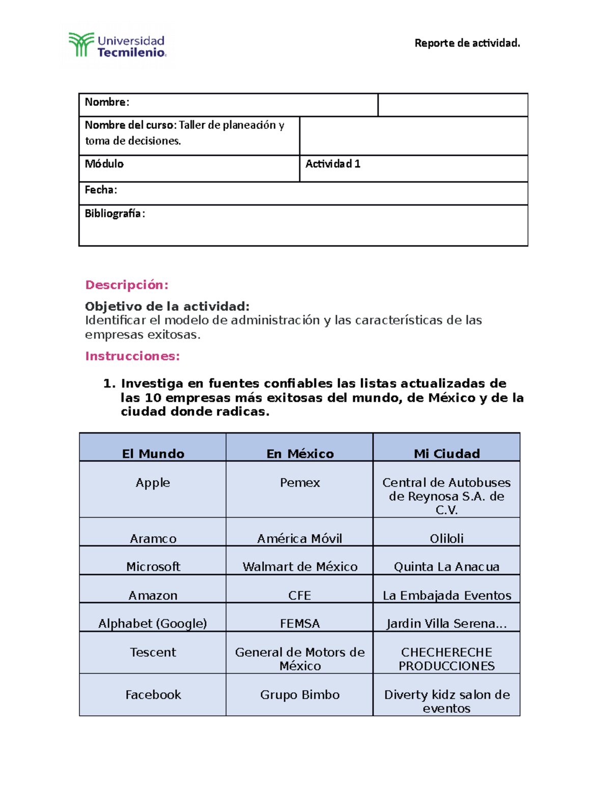 Actividad 1 TPTD - Nombre: Nombre del curso: Taller de planeación y ...