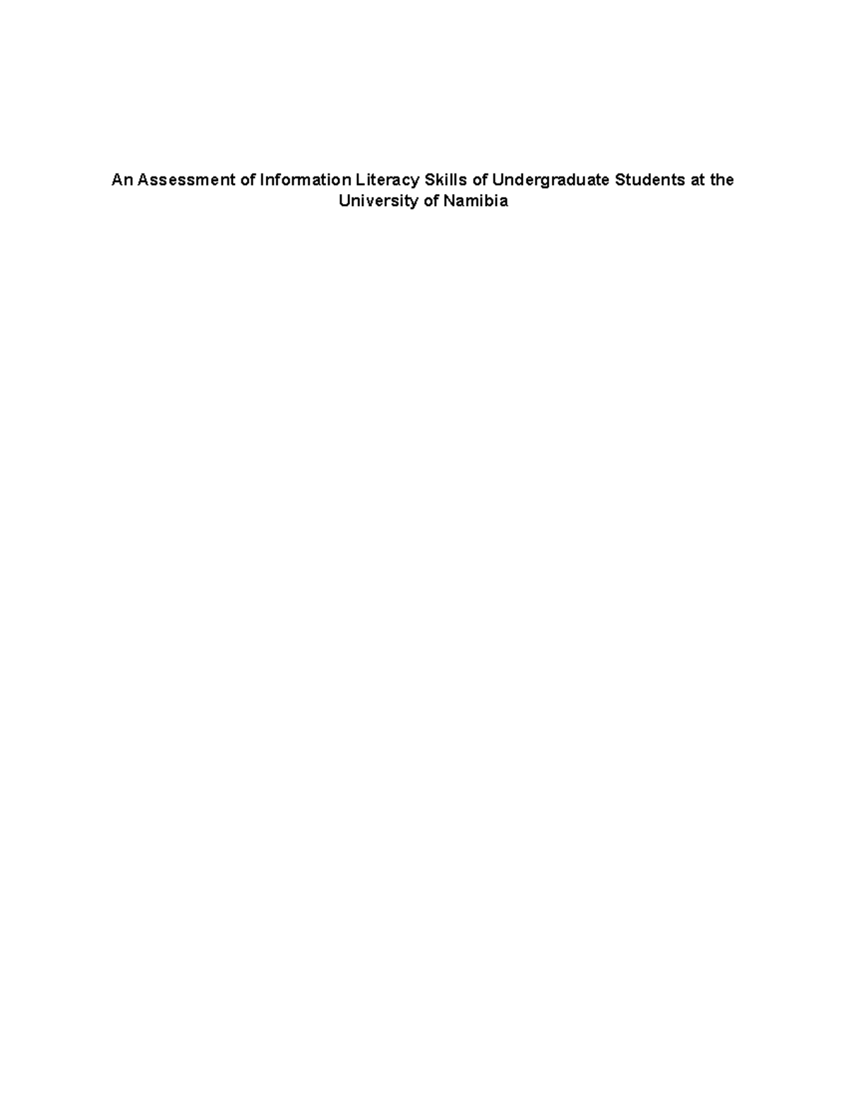 Mellisa's Research - An Assessment of Information Literacy Skills of ...