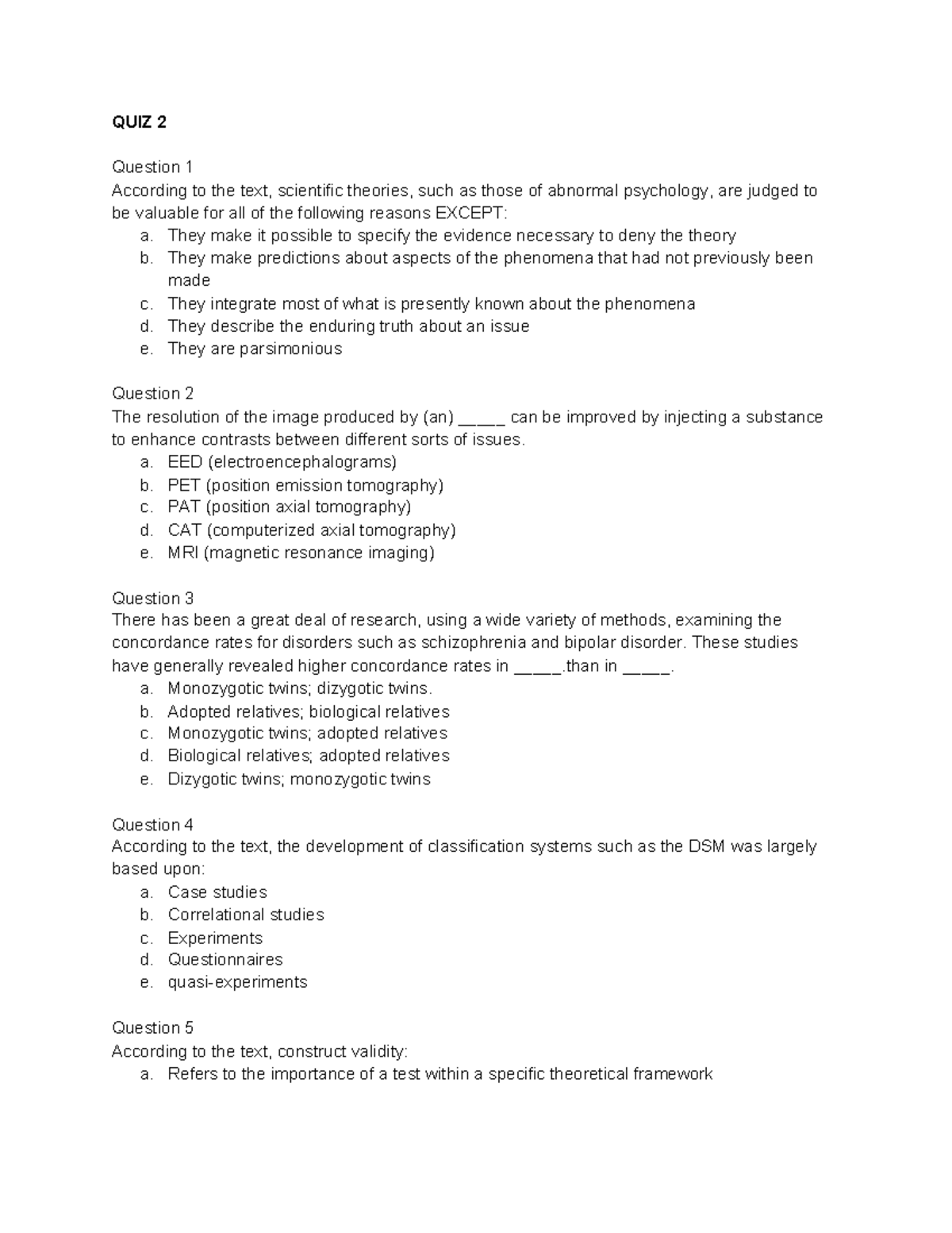 Clinical PSYC 236 MC + Quiz Questions - QUIZ 2 Question 1 According to ...