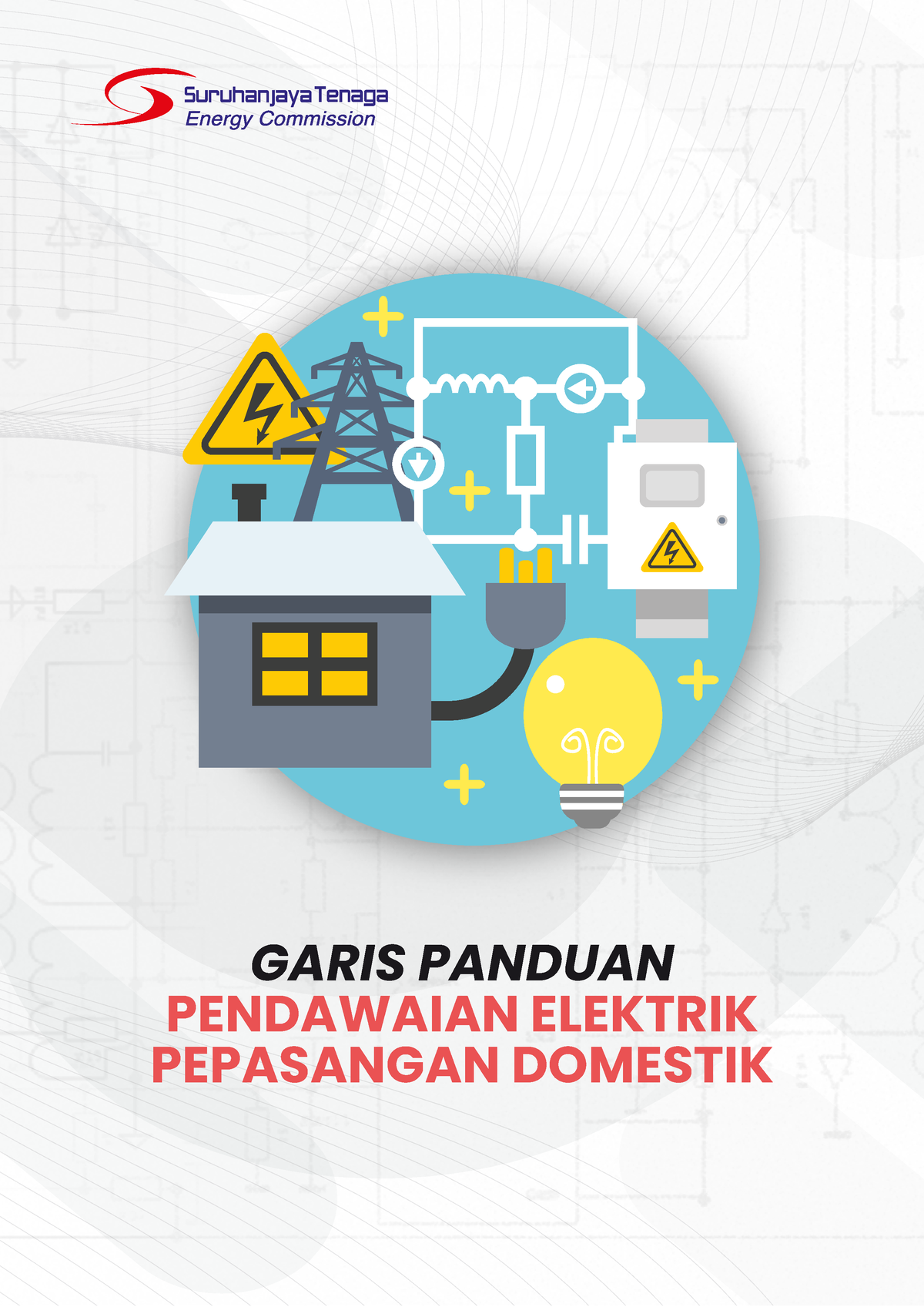 Garis Panduan Pendawaian Elektrik Pepasangan Domestik 1 - GARIS PANDUAN ...