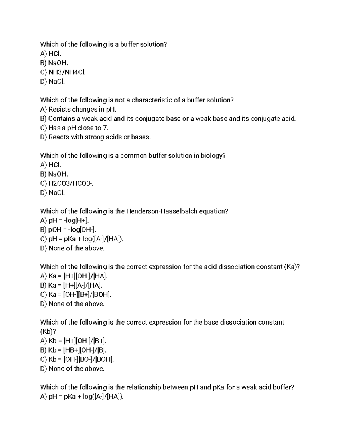 CHEM 102 Questions on Buffer Solutions Which of the following is a