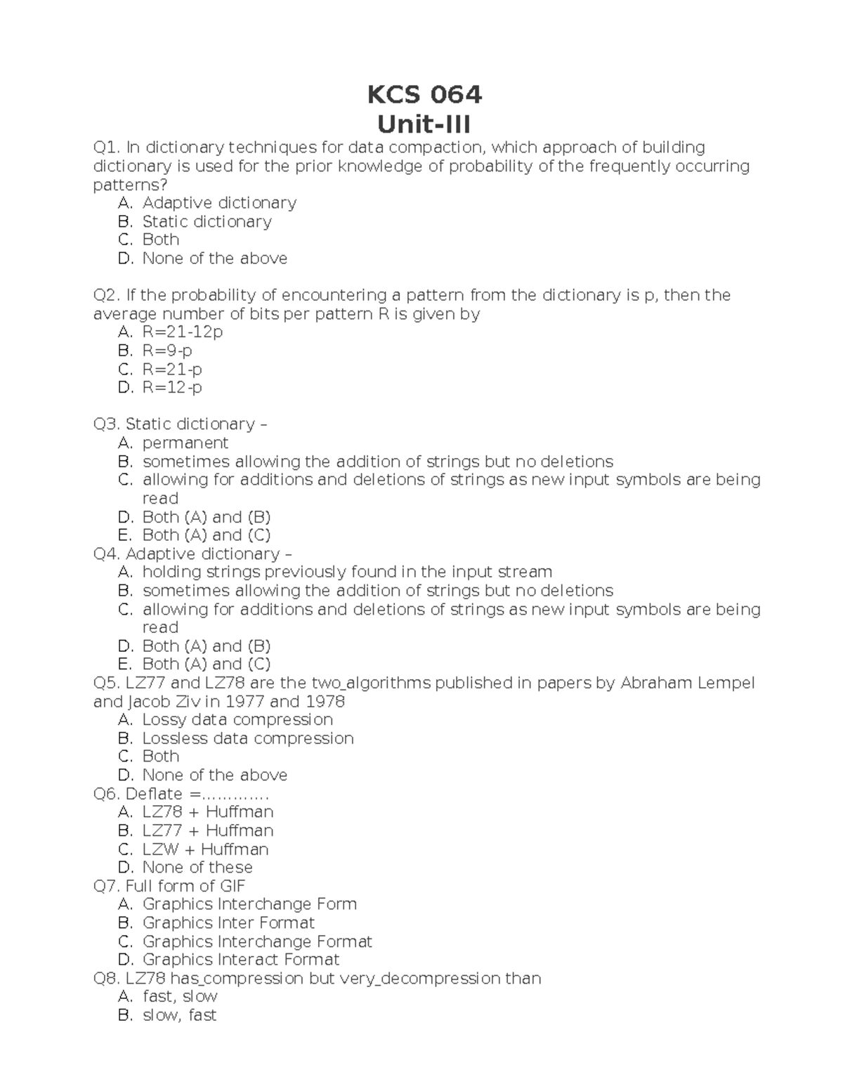 MCQ KCS 064 - Data Compression - KCS 064 Unit-III Q1. In Dictionary ...