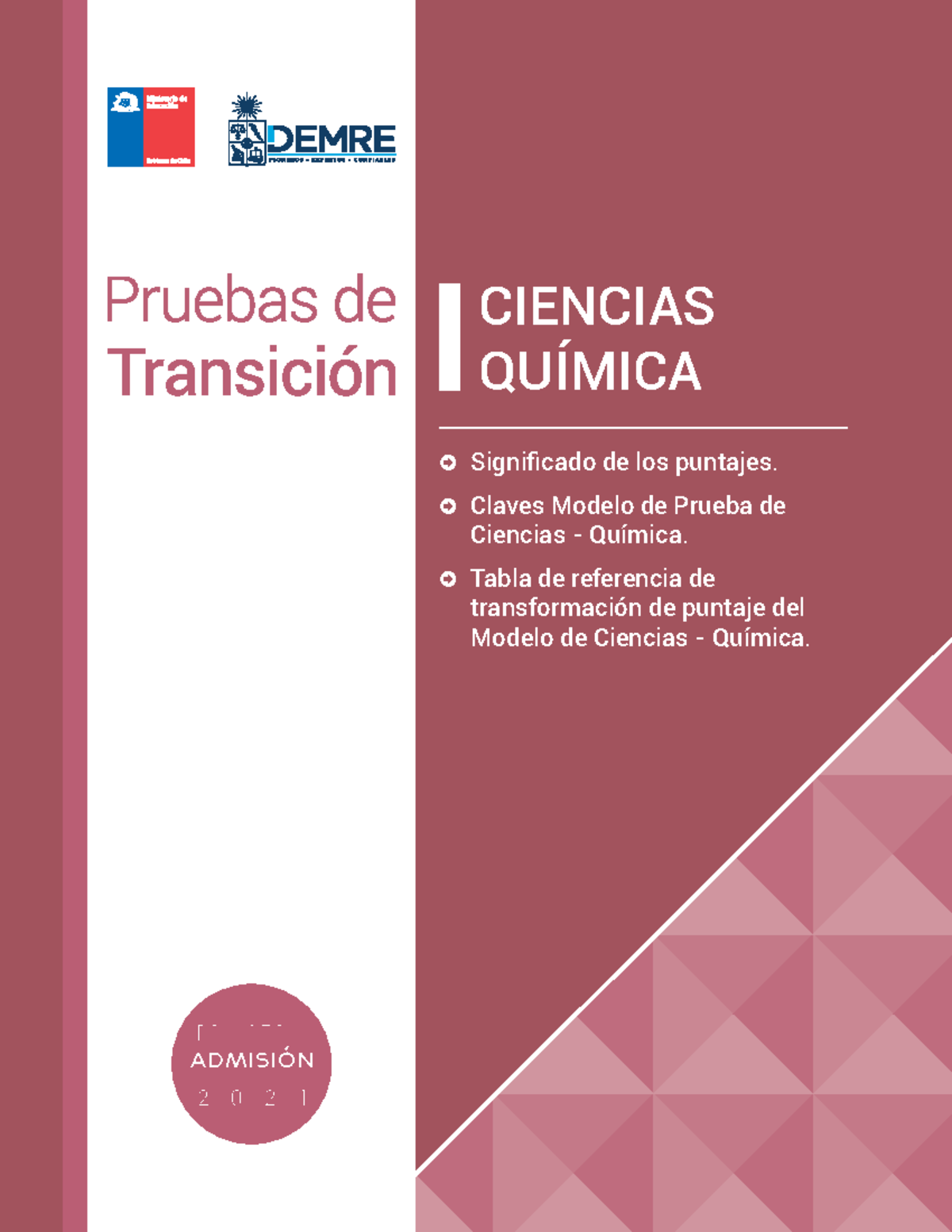 PAES 2021 Resolución Química - . Significado De Los Puntajes. . Claves ...