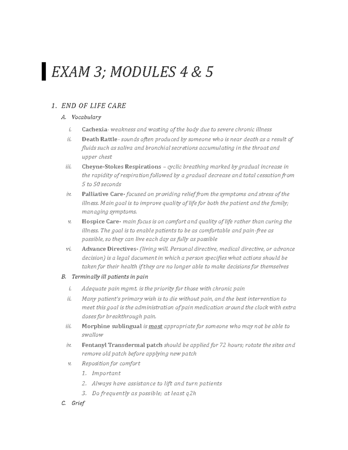 Exam 3 - EXAM 3; MODULES 4 & 5 1. END OF LIFE CARE A. Vocabulary i ...