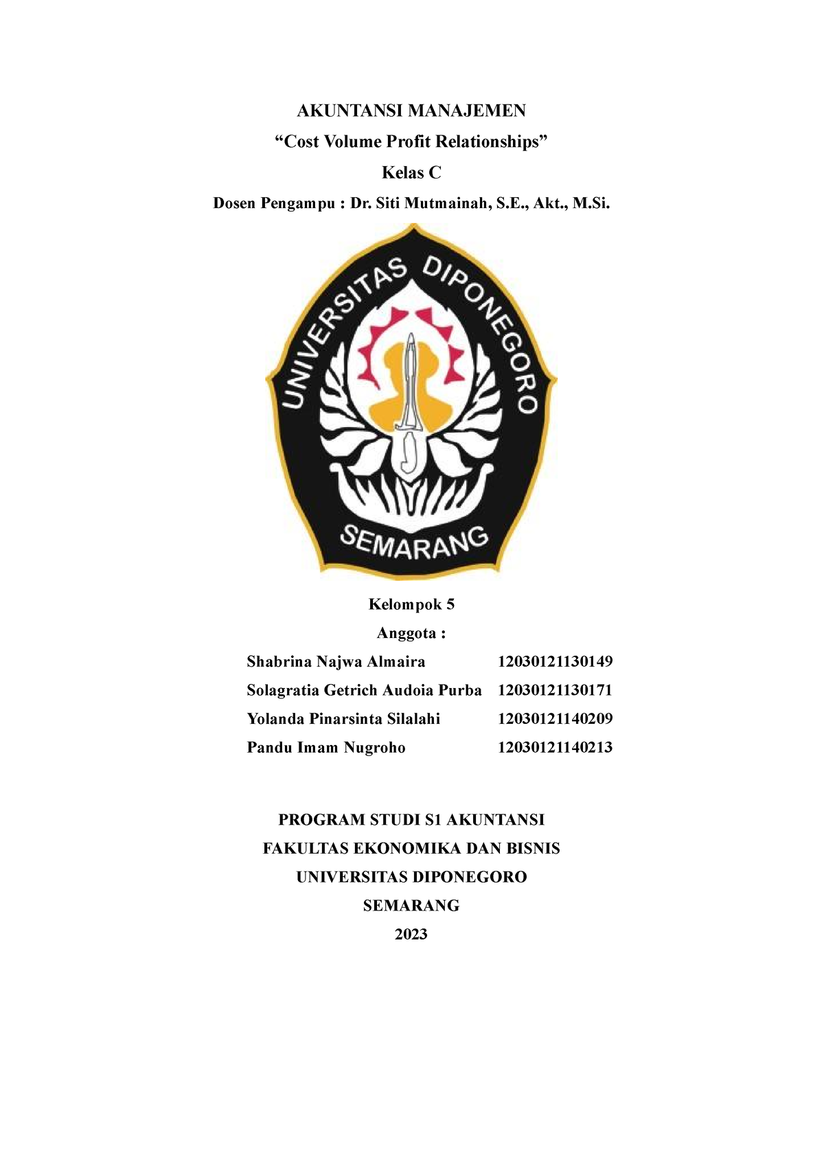 Kelompok 5 Chapter 6 Cost Volume Profit Analysis - AKUNTANSI MANAJEMEN ...