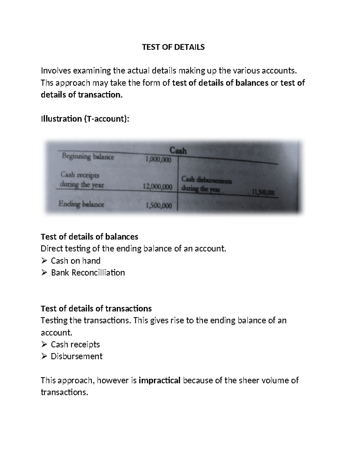 Audit Theory Chapter 8 - TEST OF DETAILS Involves examining the actual ...