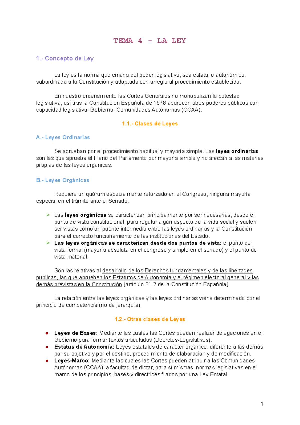 Derecho Constitucional TEMA 4 - TEMA 4 - LA LEY 1.- Concepto de Ley La ...