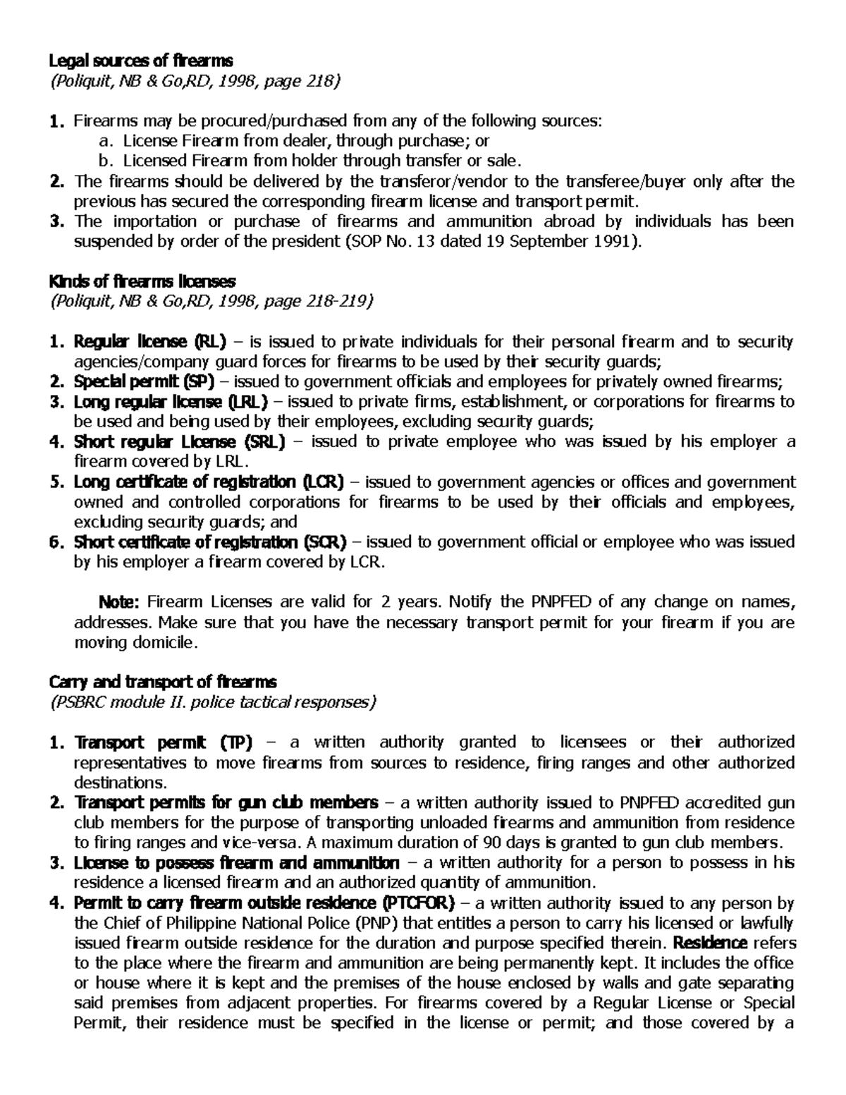 Legal sources of firearms Legal sources of firearms (Poliquit, NB & Go,RD, 1998, page 218