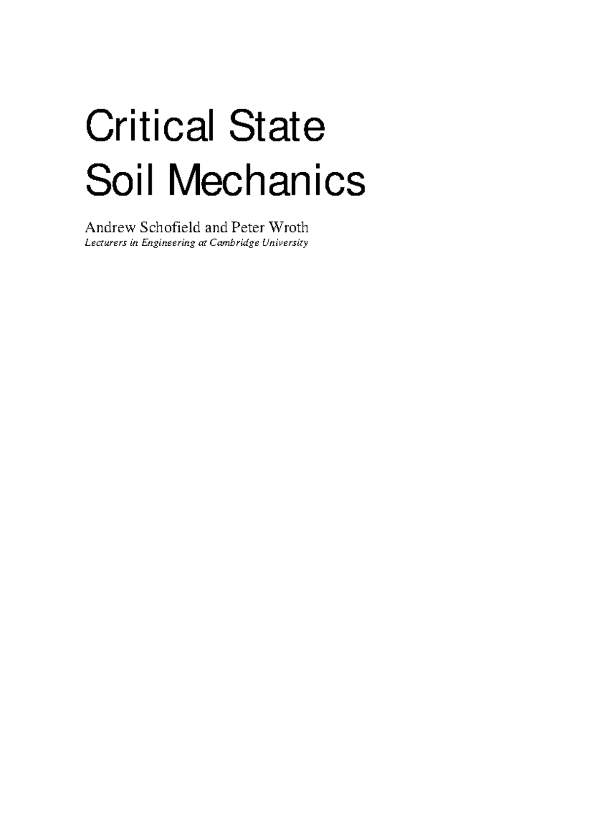 schofield-wroth-1968-critical-state-soil-mechanics-andrew-schofield