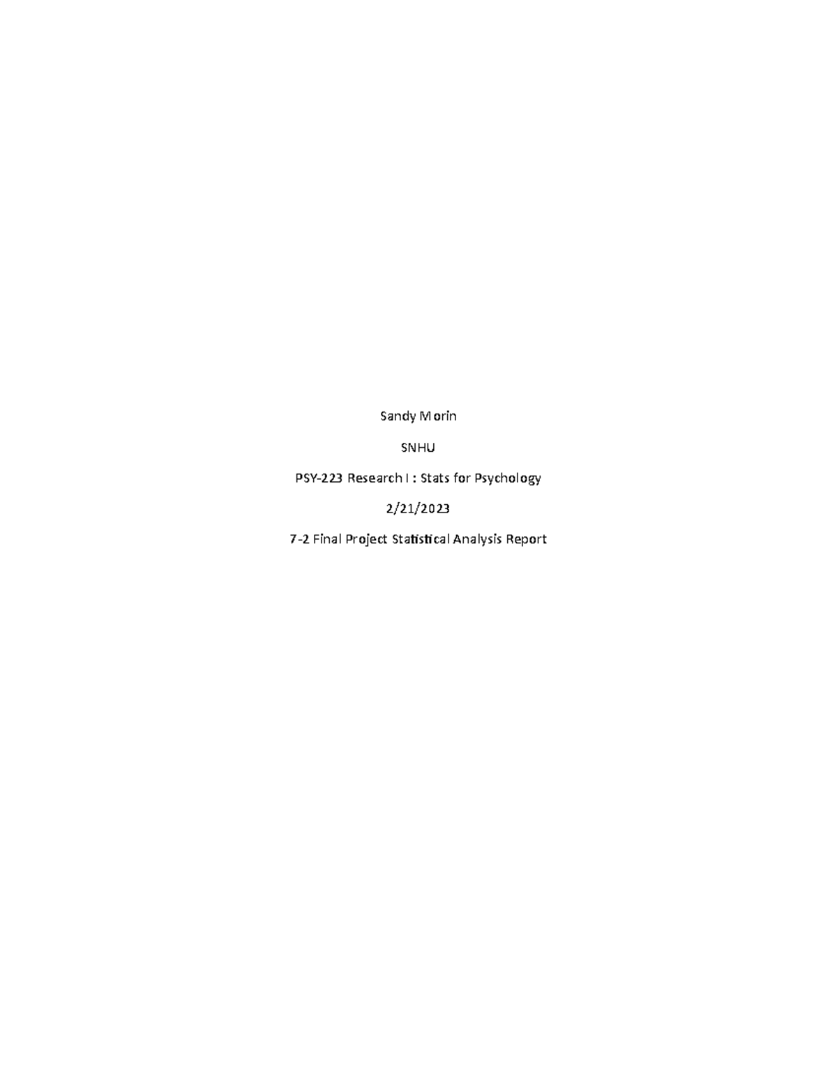 7-2 Final Project - Sandy Morin SNHU PSY-223 Research I : Stats for ...