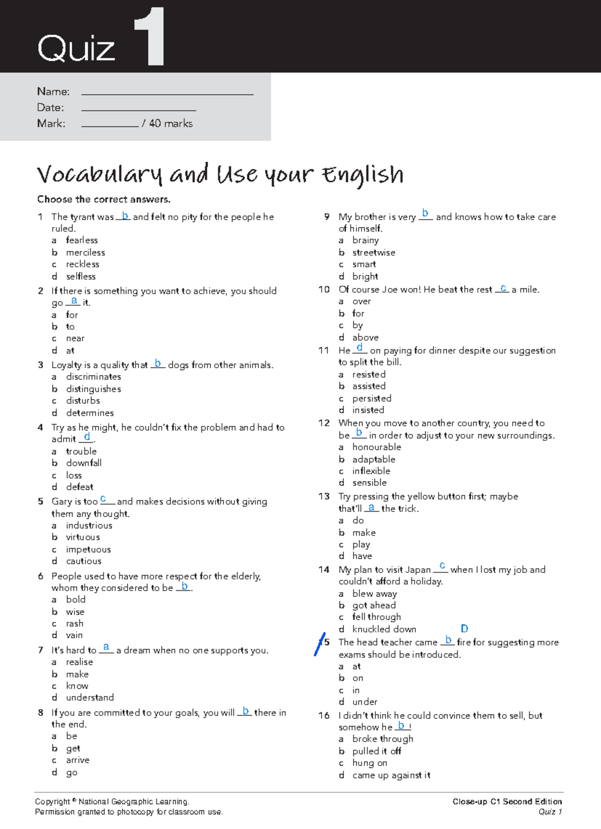 Quiz Unit 1 - Quiz Unit 1 - Choose the correct answers. Vocabulary and ...