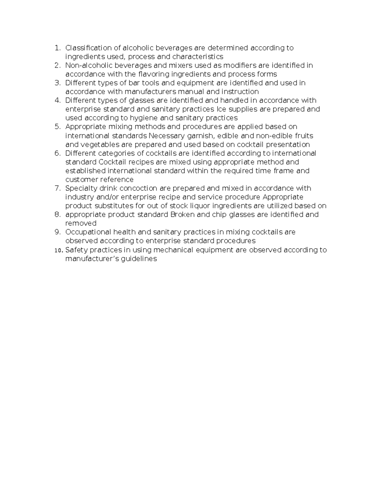 Classification of alcoholic beverages are determined according to