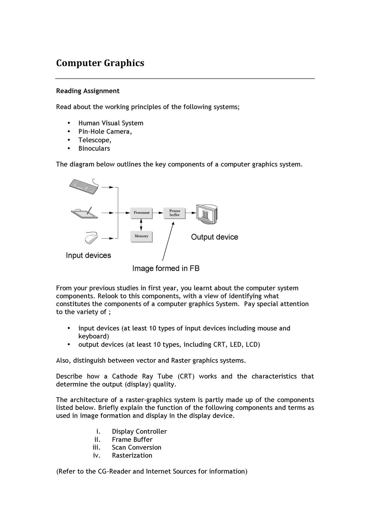 Comp graphics - Computer Graphics Reading Assignment Read about the ...