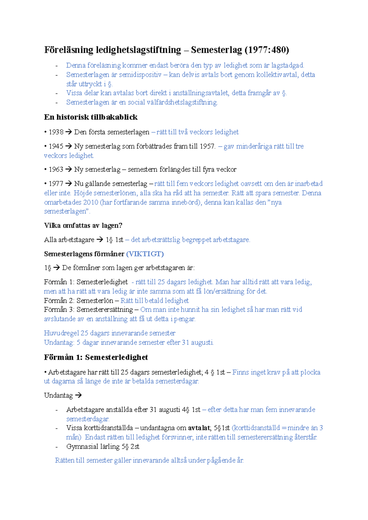 Semesterlagen och övrig ledighetslagstiftning Föreläsning