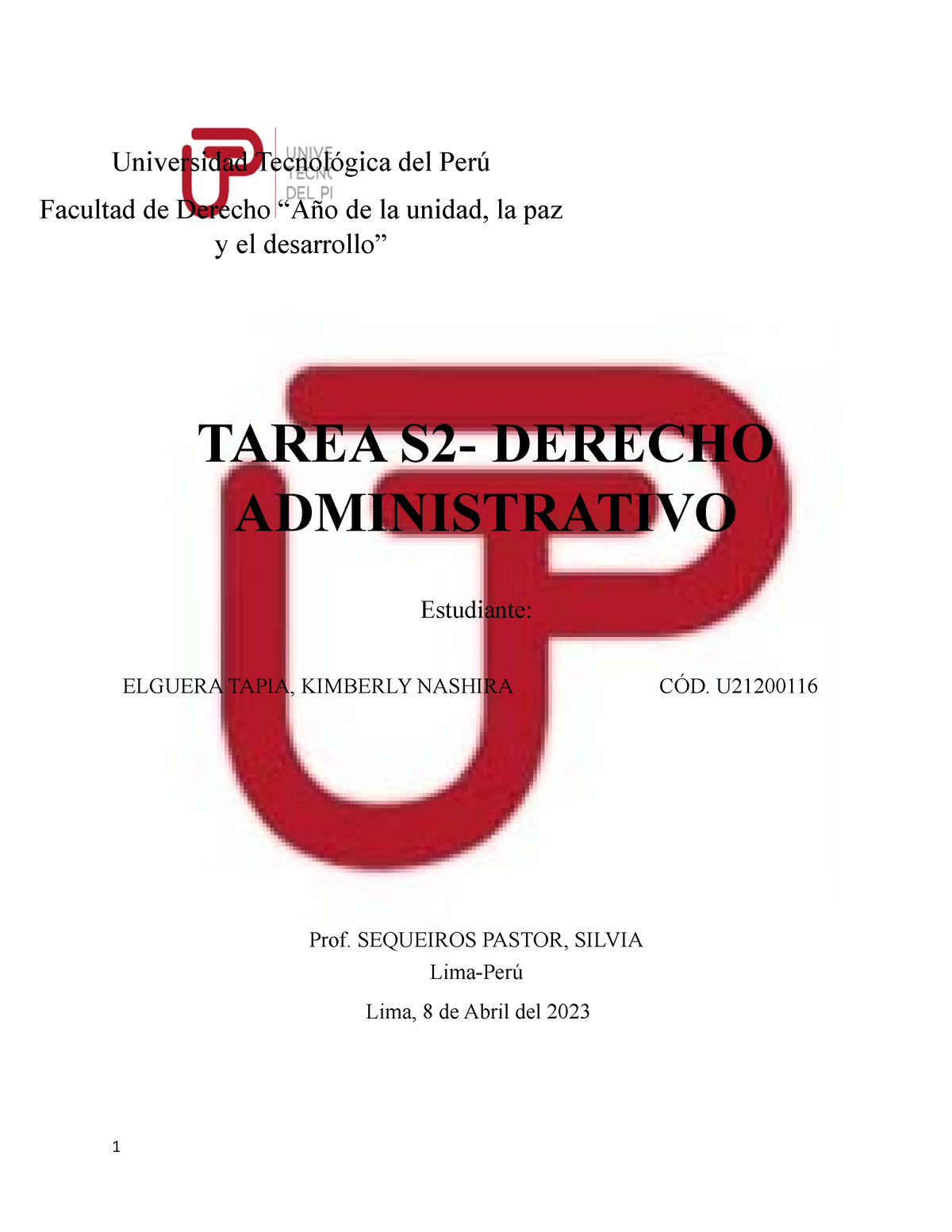 Tarea S2- Derecho Administrativo - 1 Universidad Tecnológica Del Perú ...