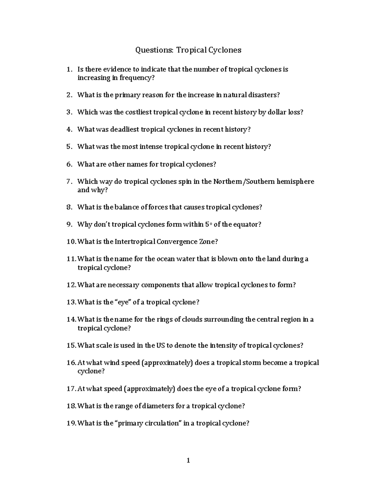 Tropical Cyclones - 1 Questions: Tropical Cyclones Is there evidence to ...
