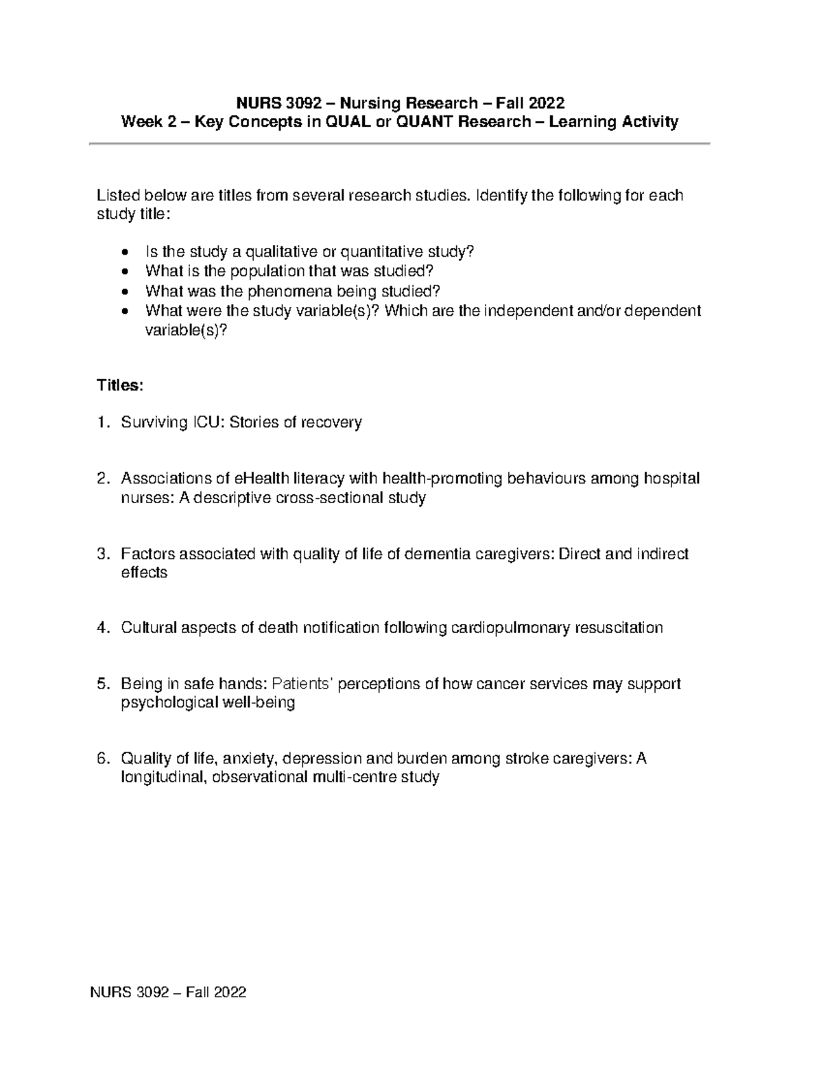Week 2 Qual or Quant (Learning Activity) NURS 3092 Fall 2022 NURS