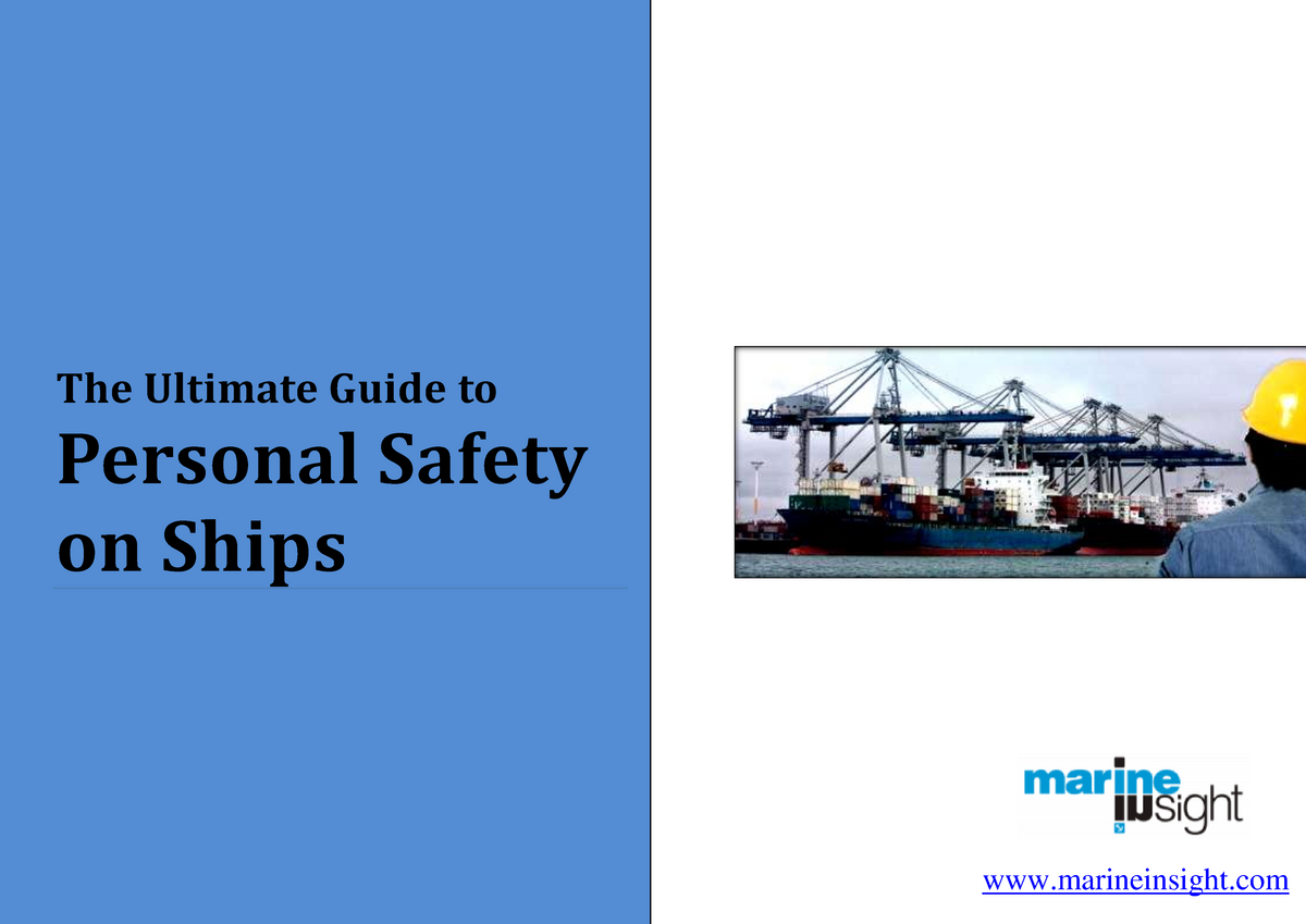 The Ultimate Guide To Personal Safety On Ships - The Ultimate Guide To ...