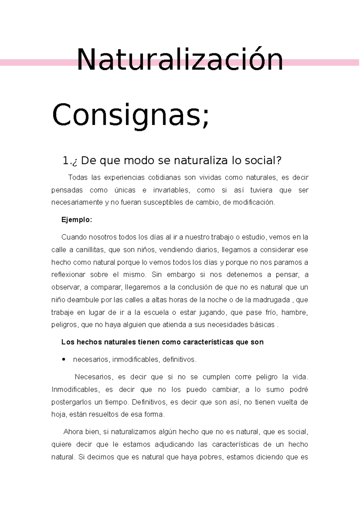 Naturalización - Naturalización Consignas; 1. ¿ De Que Modo Se ...