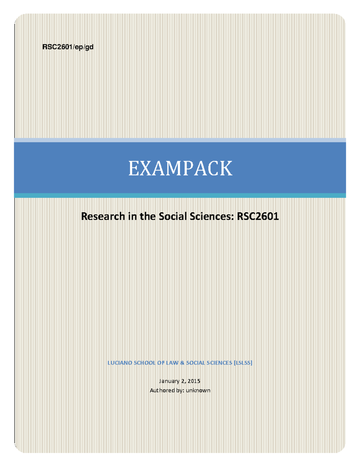 RSC-EXAM-PACK-2011 TO 2014 - RSC2601/ep/gd EXAMPACK Research in the ...