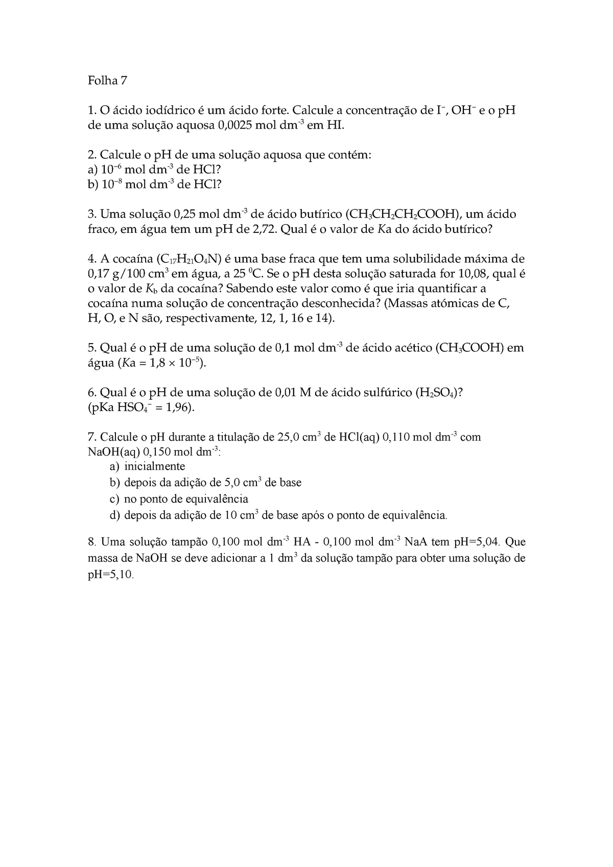 Tp Folha De Exerc Cios N Folha O Cido Iod Drico Um Cido Forte Calcule A