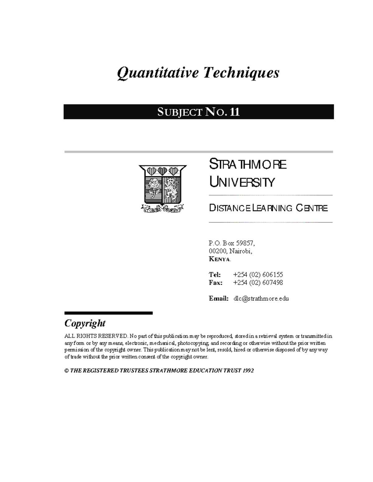 QA Revision Kit Quantitative Techniques SUBJECT NO. 11 STRATHMORE