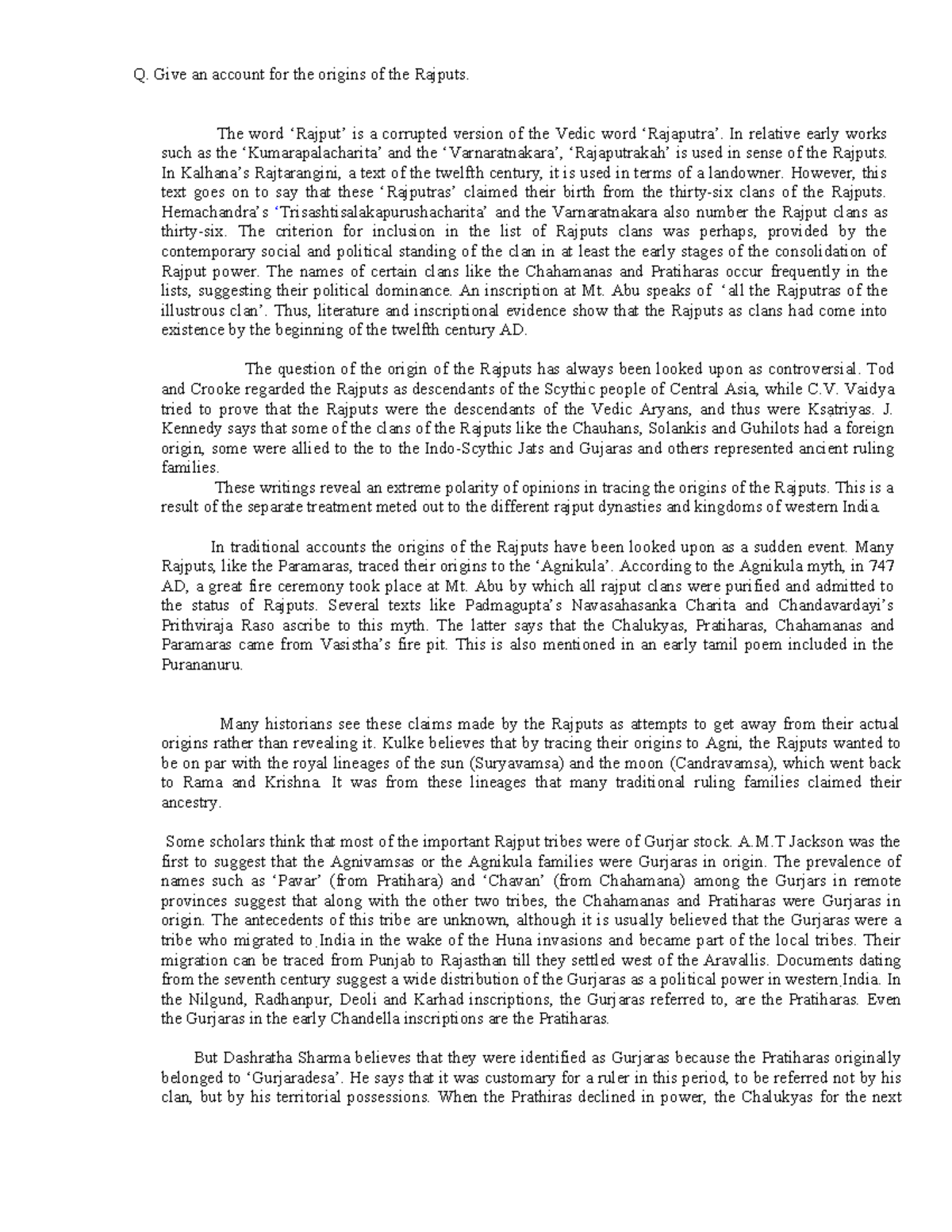 The origins of Rajputs History of India Q. Give an account for the