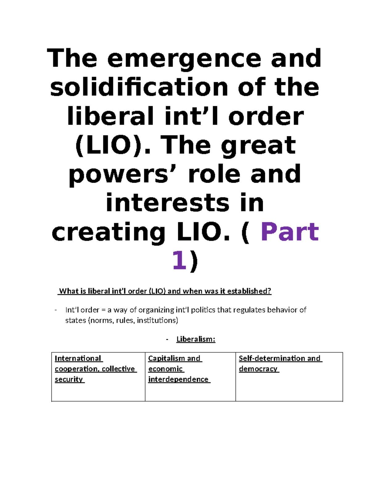 Day 5 Notes - The emergence and solidification of the liberal int’l ...