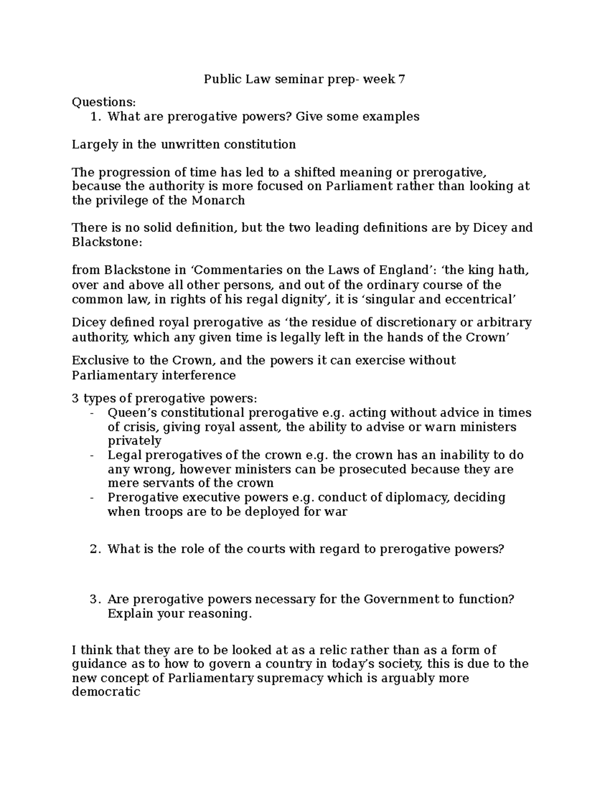 Public Law seminar prep week 7 - What are prerogative powers? Give some ...